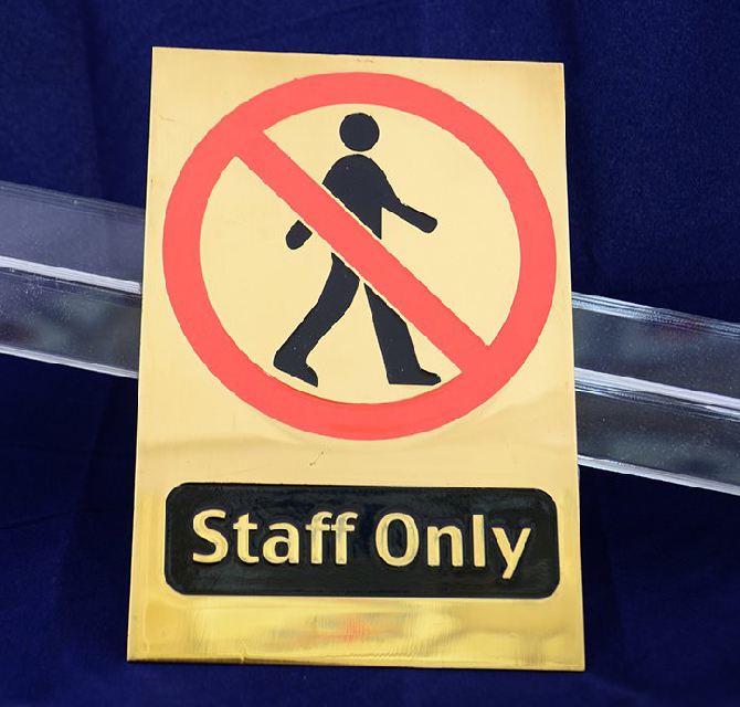 Interior Signage For Staff Only